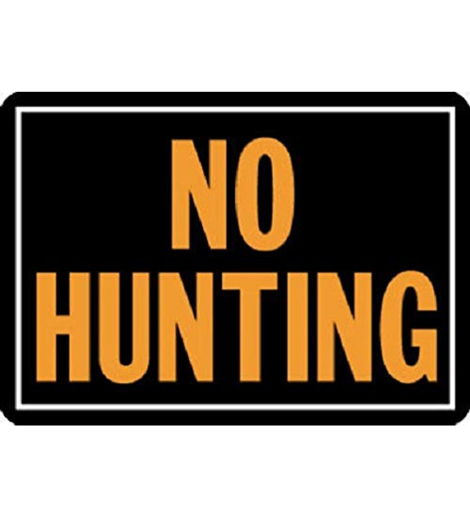 HY-KO # 806 10" x 14", Aluminum, No Hunting Signs - Quantity 20