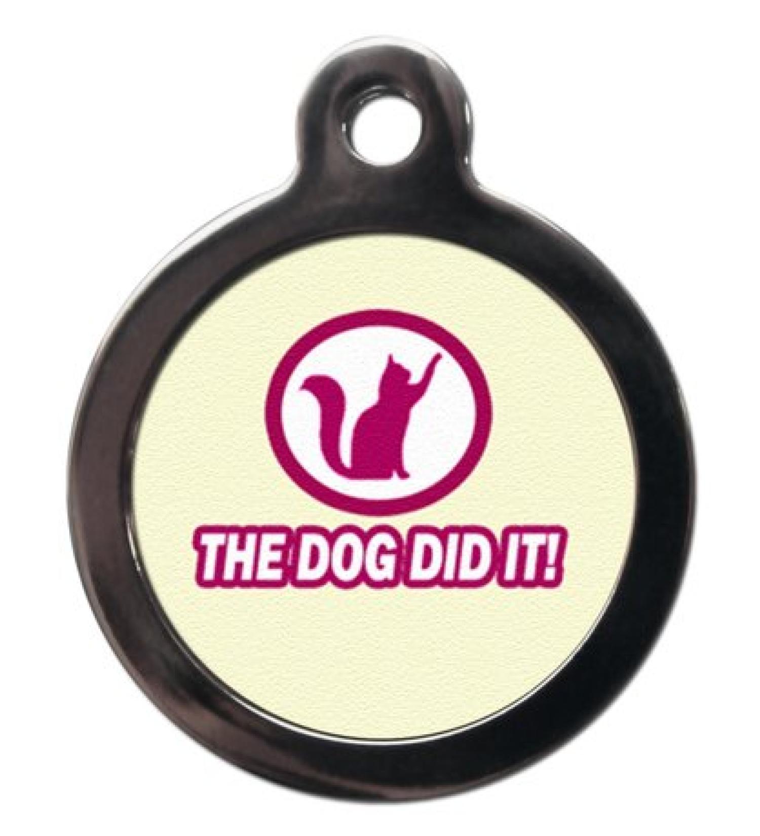 PS Pet Tags - Funny Cat ID Tags - The Dog Did It Design - Zinc Alloy Metal - Small (24mm) Personalised On Reverse - Cat Name Address Identity Tag - Made in UK - Buy Online on SooperMarket.com