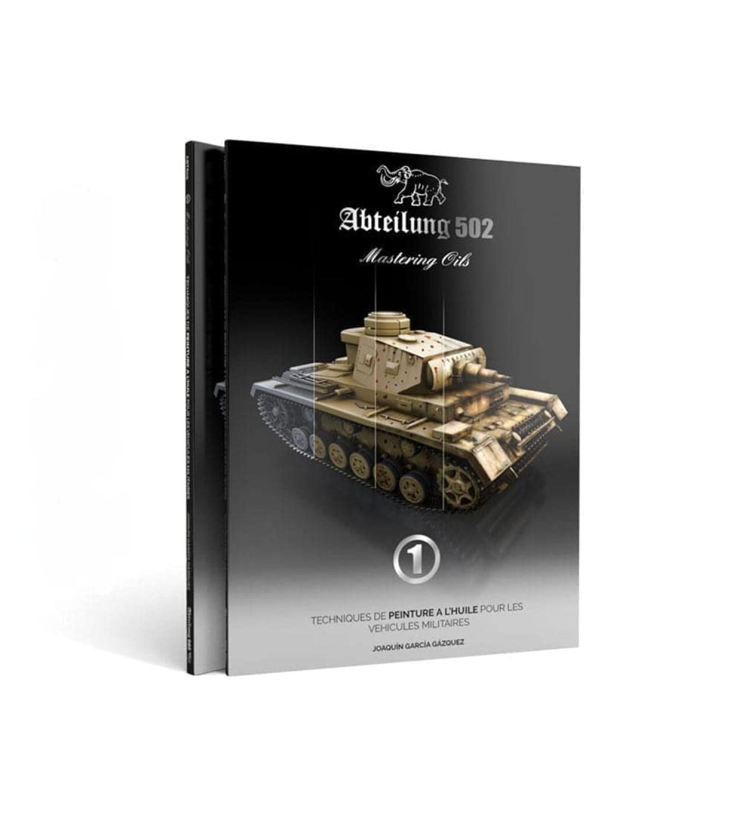 Department 502 BOOK ABT602 Mastering Oils 1 Oil Painting Techniques on AFV's (124 pages) (English)