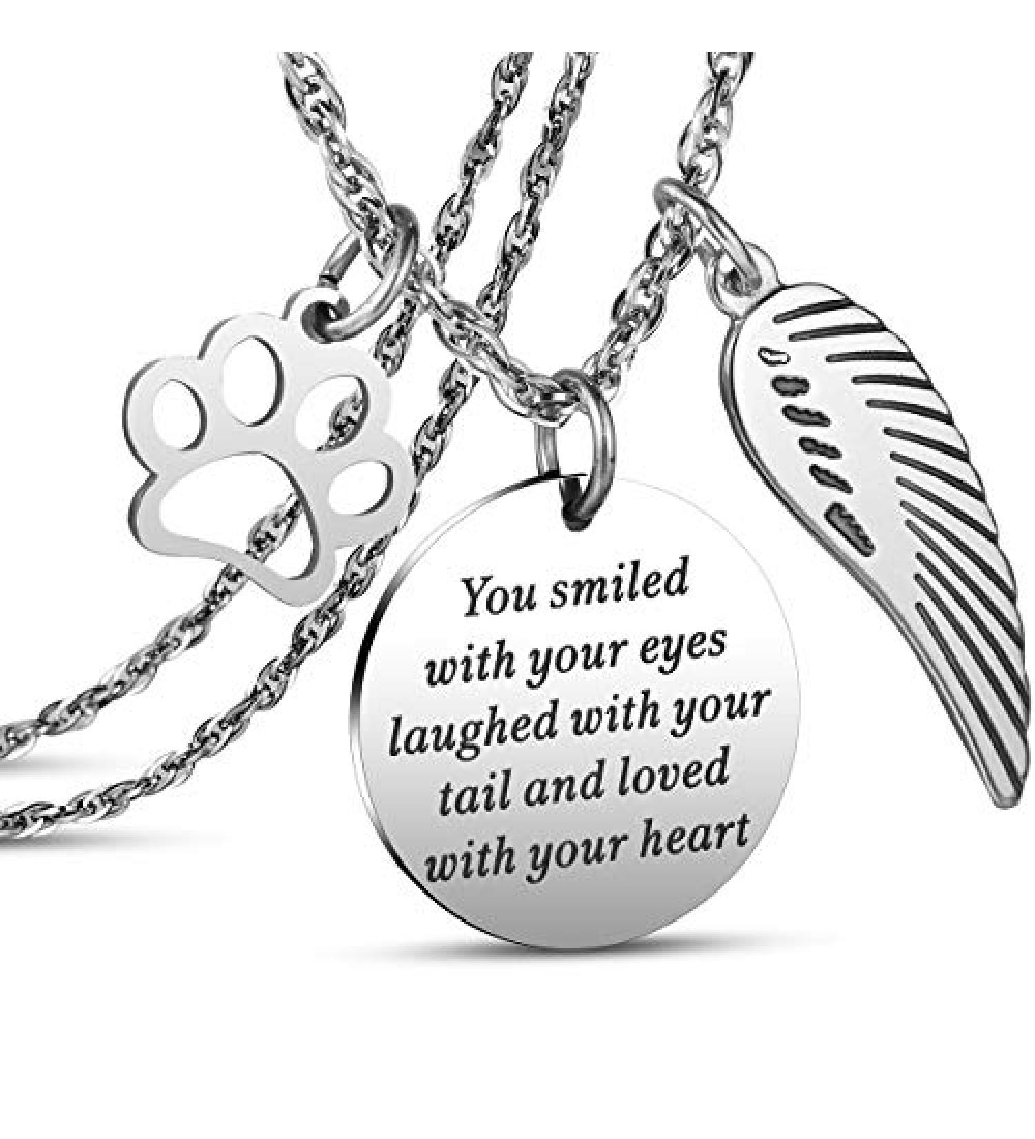 Pet Memorial Necklace: Loss of Pet Memory Pendant - You Smiled with Your Eyes, Laughed with Your Tail, Loved with Your Heart - Buy Online on SooperMarket.com