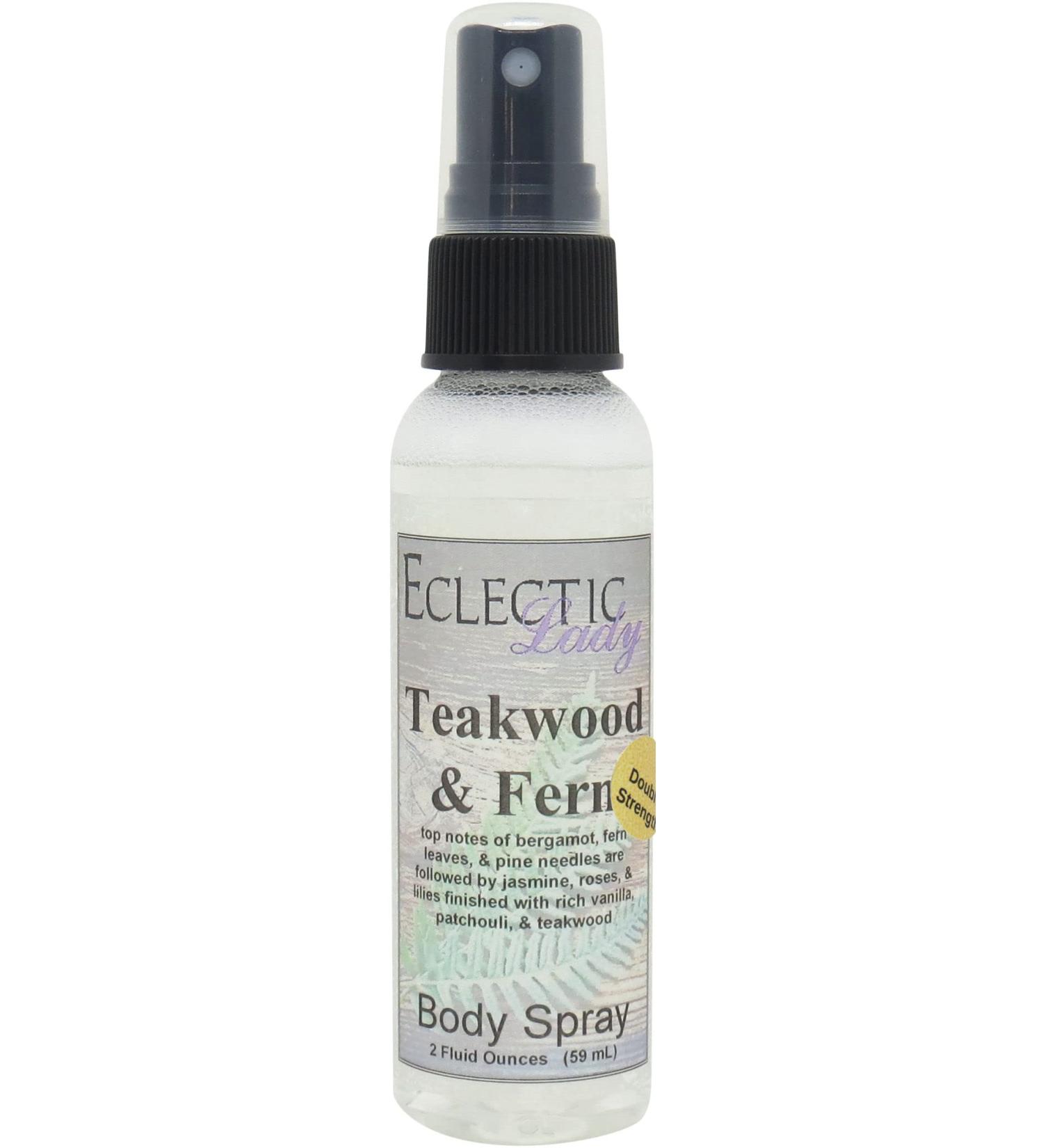 Teakwood and Fern Body Spray (Double Strength) 2 ounces Body Mist for Women with Clean Light & Gentle Fragrance Long Lasting Perfume with Comforting Scent for Men & Women Cologne with Soft 2 Fluid Ounces (Double Strength) - Buy Online on SooperMarket.com