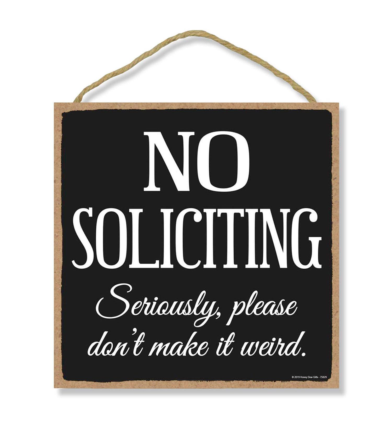 No Soliciting Sign - Honey Dew Gifts 10x10 Hanging Wood Decor - Do Not Disturb Wall Art - Buy Online on SooperMarket.com