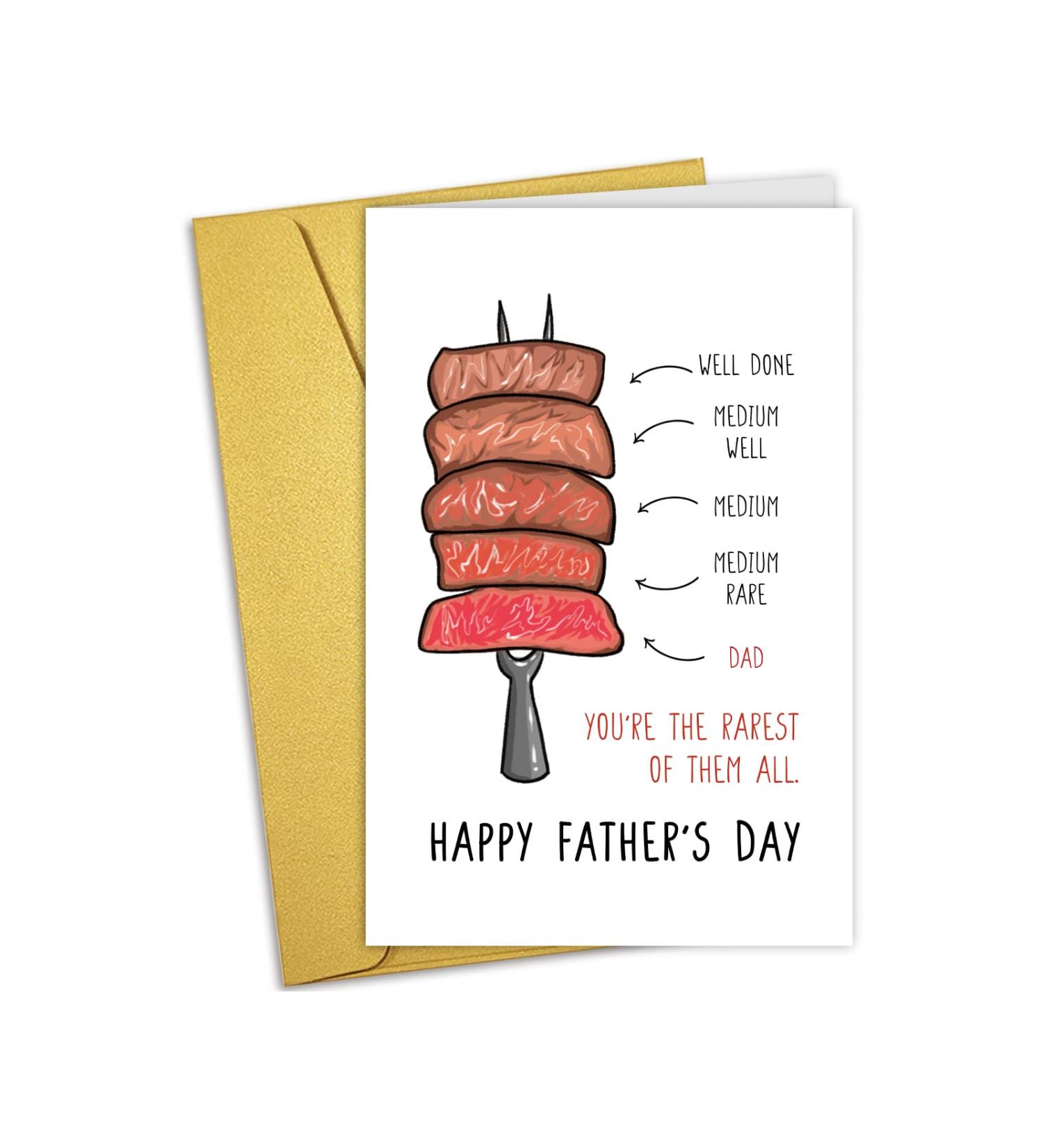 Nchigedy Funny Steak Father's Day Card | Cute Gift from Daughter or Son | You're the Rarest of Them All #14 | International Shipping Available - Buy Online on SooperMarket.com