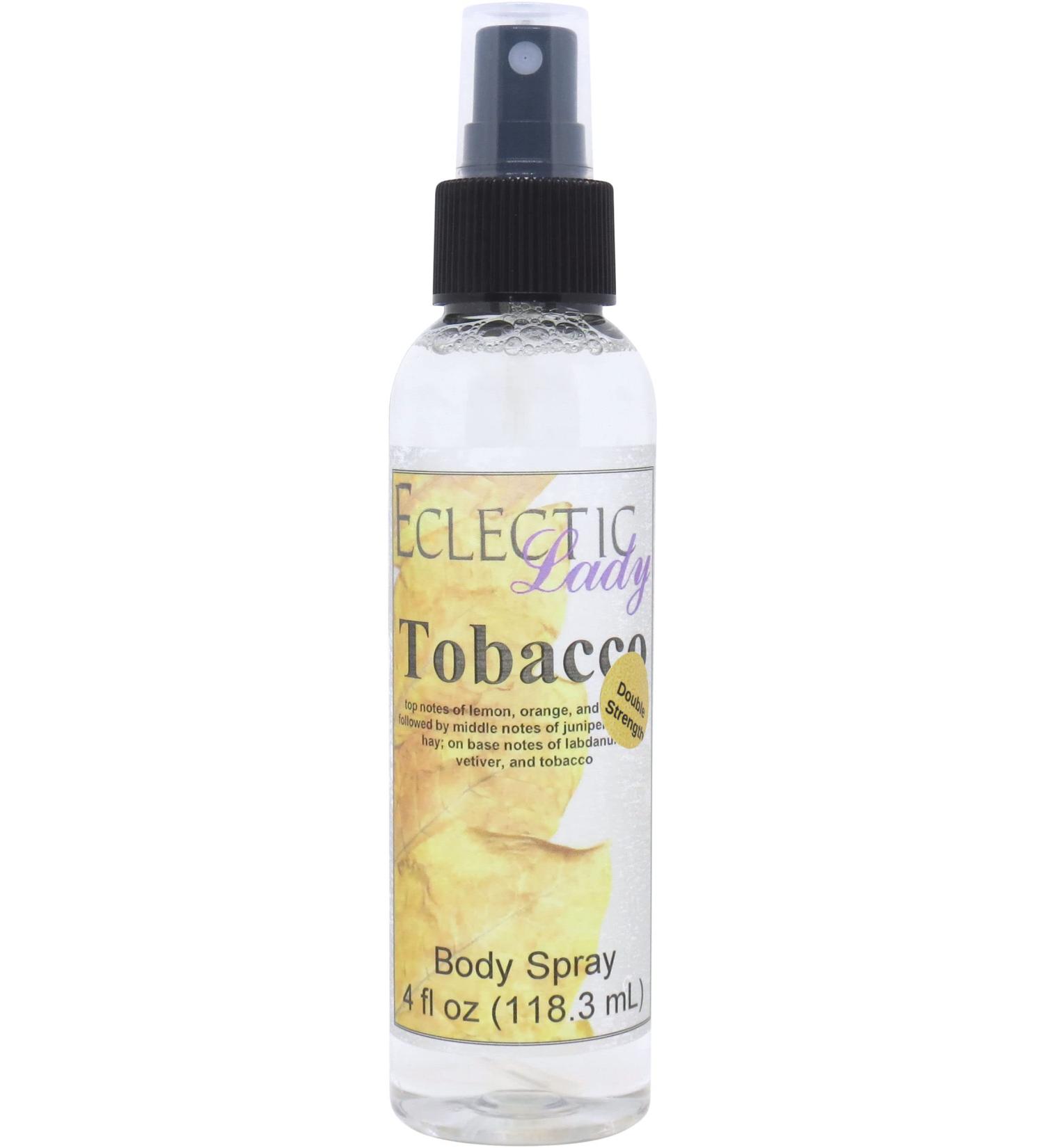 Tobacco Body Spray (Double Strength) 4 ounces Body Mist for Women with Clean Light & Gentle Fragrance Long Lasting Perfume with Comforting Scent for Men & Women Cologne with Soft Subtle Aroma 4 Fluid Ounces (Double Strength) - Buy Online on SooperMarket.com