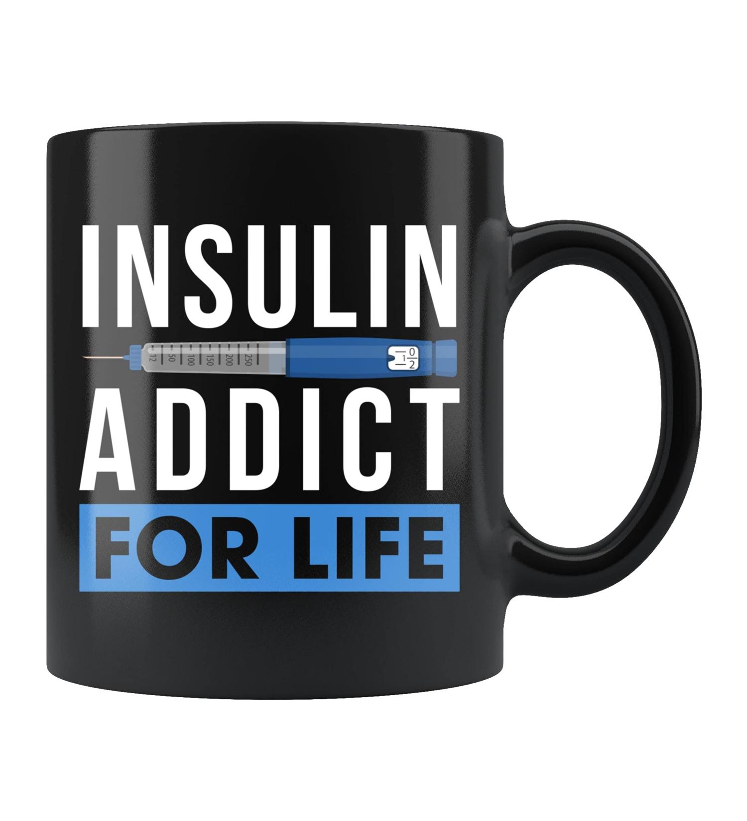 Insulin Mug Diabetes Mug Diabetic Gift Diabetic Mug Diabetics Gift for Diabetics Mug