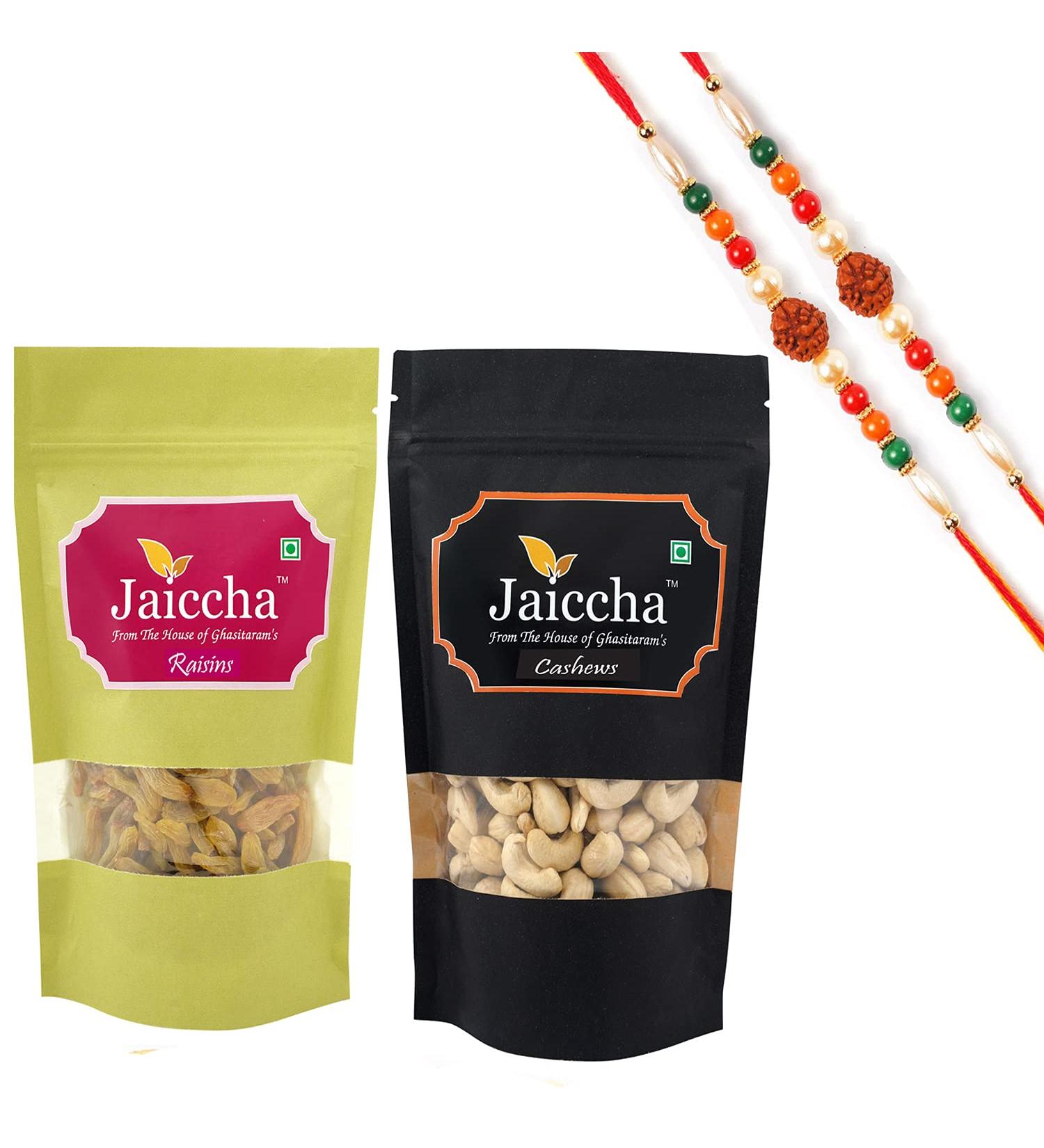 Jaiccha Ghasitaram Rakhi Gifts for Brothers Rakhi Dryfruits - Cashews 200 GMS and Raisins 200 GMS Pouches with 2 Rudraksh Rakhis 400 gms - Buy Online on SooperMarket.com