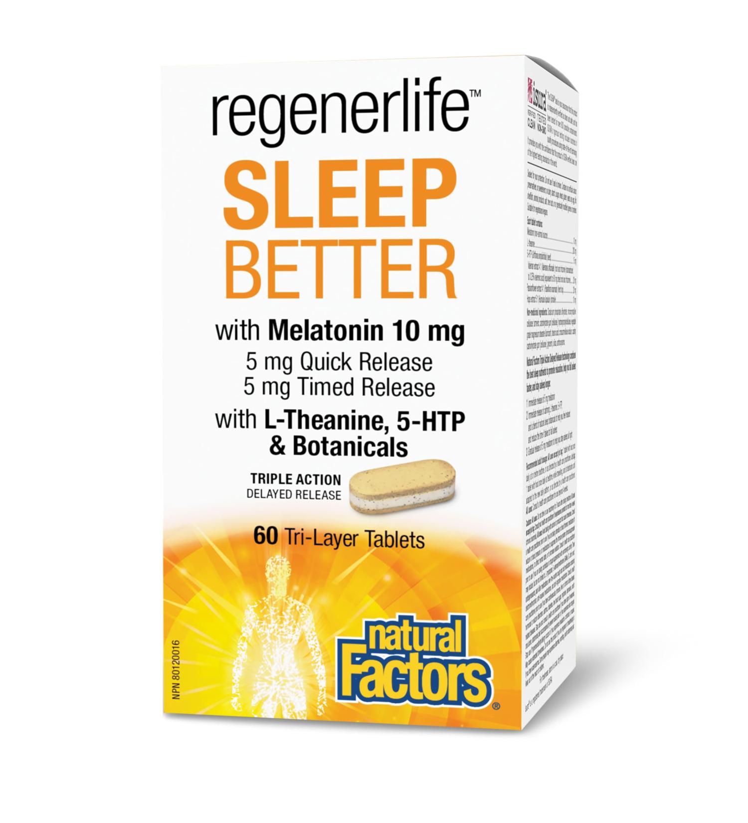 Natural Factors Regenerlife Sleep Better 60 Tri-Layer Tablets 5 mg Quick Release Melatonin 5 mg Timed Release Melatonin L-Theanine 5-HTP and Botanicals Promotes a Longer Better Quality of Sleep Non-Habit Forming - Buy Online on SooperMarket.com
