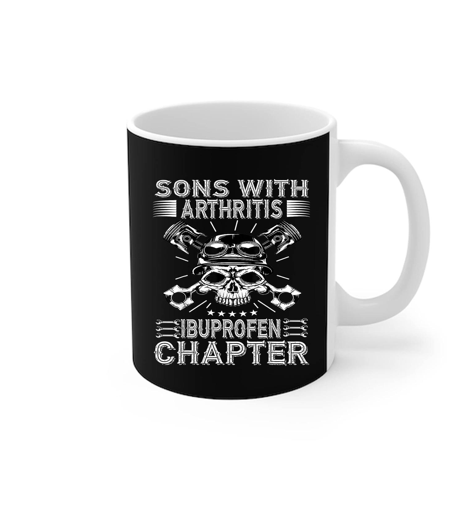 Sons with Arthritis Ibuprofen Chapter Motorcycles Coffee Mug - Buy Online on SooperMarket.com