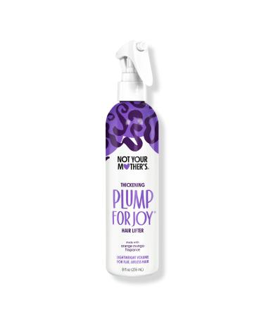 Not Your Mother's Plump For Joy Thickening Hair Lifter 8.0 oz