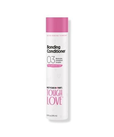 Not Your Mother's Tough Love Bonding Conditioner 10.0 oz