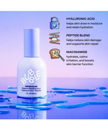 Discover Bubble Water Slide Hydration Boosting Serum Hyaluronic Acid + Peptides 1.0 oz - Elevate Your Style Instantly! - Buy Online on SooperMarket.com