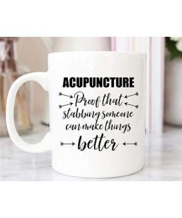 Acupuncture Acupuncturist Gift Acupuncturist Gifts Acupuncture Gifts Acupuncture Mug Acupuncture Quotes Acupuncture Present Funny Mug