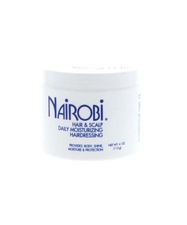 Nairobi Hair and Scalp Daily Moisturizing Hairdressing Unisex  4 Ounce by Nairobi