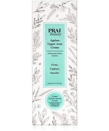 PRAI Beauty Ageless Upper Arm Cr me 110ml - Skin Toning & Firming Lotion for Arm Shaper, Anti-Wrinkle Skincare Treatment - Buy Online on SooperMarket.com