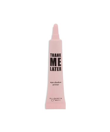 Elizabeth Mott Thank Me Later Eye Primer - Makeup Eyeshadow Base to Prevent Oily Lids and Creasing - Clear Waterproof Shadow Base for Long-Lasting Eye Makeup, 10g Clear Eye Primer
