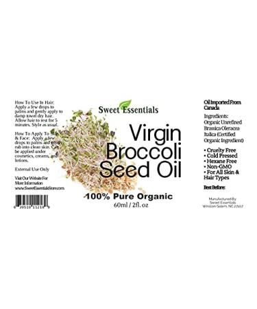 Sweet Essentials Organic Unrefined Broccoli Seed Oil - 100% Pure & Cold-Pressed - Natural Moisturizer for Skin Hair | 2oz Glass Bottle | Imported from Canada - Buy Online on SooperMarket.com