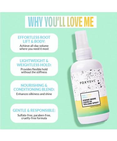 FoxyBae Leave In Volumizer Hair Spray - with Biotin - Adds Volume & Texture Thickens Lifts Roots - Bae Area Bounce Gimme More - 6 Fl Oz - Buy Online on SooperMarket.com