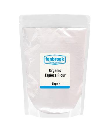 Organic Tapioca Flour 2kg | Certified Organic by Fenbrook Organic