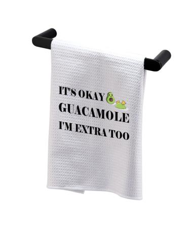 BDPWSS Avocado Kitchen Towel Avocado Lover Gift It's Okay Guacamole I'm Extra Too Guacamole Gift for Vegan Avocado Girl Gift (Okay Guacamole TW)