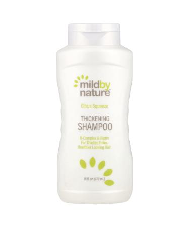 MILD by Nature Hair Thickening Shampoo with B-Complex Biotin & Panthenol pH Balanced & Cruelty-Free for Thicker Fuller Healthier Looking Hair No Sulfates Citrus Squeeze 16 fl oz (473 ml)