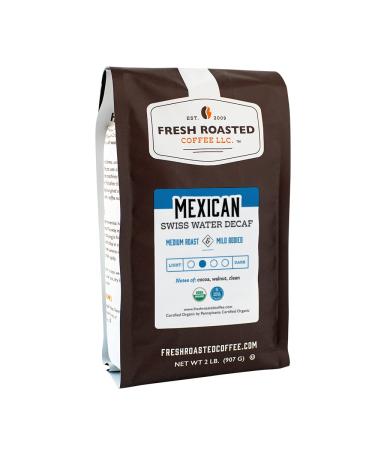 Fresh Roasted Coffee, Organic Mexican Swiss Water Decaf, 2 lb (32 oz), Kosher, Medium Roast, Whole Bean Organic Mexican SW Decaf 2 Pound (Whole Bean)
