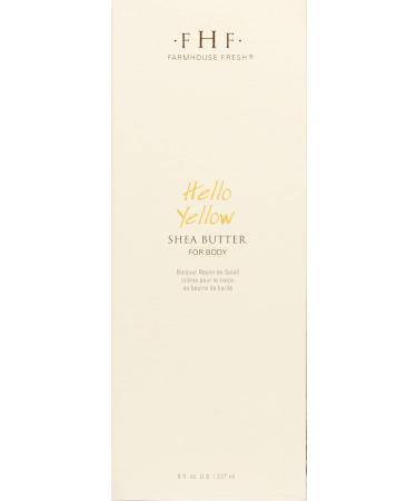 FarmHouse Fresh Hello Yellow Shea Butter 8 fl oz - Nourishing Skincare Essential - Buy Online on SooperMarket.com