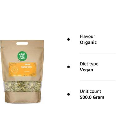 Wholefood Earth Organic Pumpkin Seeds 500g - Raw, GMO-Free, Vegan | High Fibre & Protein | Certified Organic - Buy Online on SooperMarket.com