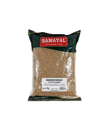 Samayal Broken Wheat | 1Kg | Healthful Cereal Grain | Used In Variety Of Dishes | Nutrient | Indian Origin