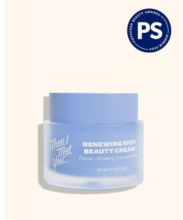 Then I Met You Renewing Rich Beauty Cream - Ginseng + Squalane Moisturizer - Vegan Clean Skincare - Buy Online on SooperMarket.com