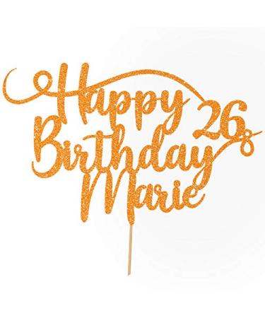 Cakehop personalized Happy Birthday glitter cake decoration adapted color every name & every old cake decoration for birthday party (copper orange)