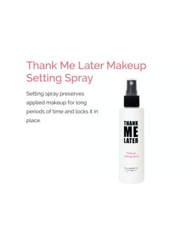 Elizabeth Mott Thank Me Later Setting Spray for Oily Skin - Cruelty Free, Weightless & Long-Lasting Matte Finish - 95ml - Buy Online on SooperMarket.com