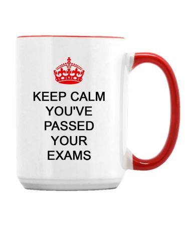 Giftme Keep Calm You've Passed Your Exams 15oz Ceramic Coffee Tea Mug. (Red Inside)