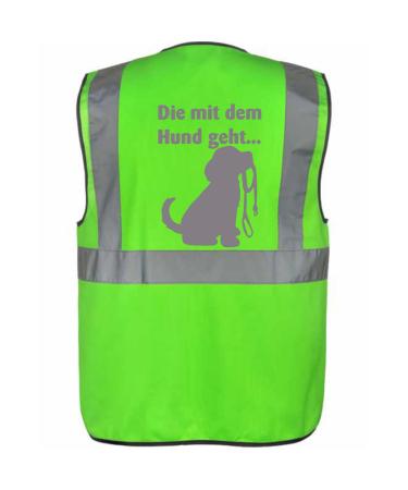 Safety vest for the dog owner with funny motif: DIE mit dem Hund gehen - Color: Neon Green Size: XXL Neon Green XXL