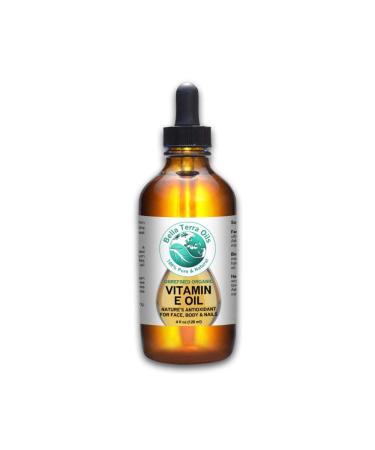 Bella Terra Oils Vitamin E Oil 4 oz 100% Pure. D-Alpha Tocopherol. Organic. Natural. Single Ingredient. Maximum Strength. Natural Antioxidant Moisturizer for Skin Hair Scars Stretch Marks 4 Fl Oz (Pack of 1)