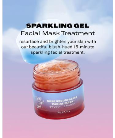 Then I Met You Ros Resurfacing Facial Mask - Nourishing AHA BHA Treatment | Vegan Brightening Skincare - Buy Online on SooperMarket.com