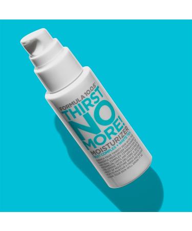 Formula 10.0.6 Thirst No More Moisturizer - 1.69 Fl Oz - Hydrating Daily Face Lotion for Dry Skin - Vegan & Cruelty-Free - Buy Online on SooperMarket.com