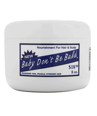 BABY DON T BE BALD Hair and Scalp Nourishment 8 oz