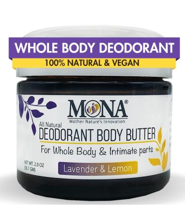 MONA BRANDS All Natural Deodorant Body Butter for Whole Body & Intimate Parts | Deodorant Cream for Women Men and Teens | Aluminum Free | Lavender & Lemon 2 oz Lavender & Lemon 2 Ounce (Pack of 1)