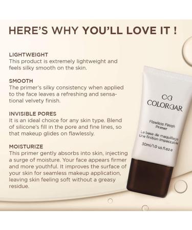 C.olorbar Cosmetics Flawless Finish Primer 30 ml Transparent |Moisturizes Skin | Gel based light weight formula |Provides Radiant & Smooth Finish - Buy Online on SooperMarket.com
