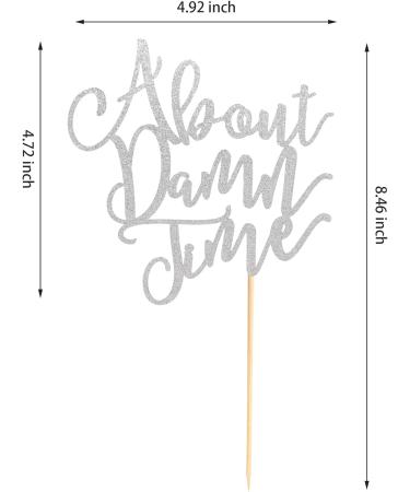 Arthsdite About Damn Time Wedding Cake Topper Wedding Engagement Anniversary Party Decorations Supplies Finally Cake Decor Party Decorations - Silver Glitter - Buy Online on SooperMarket.com