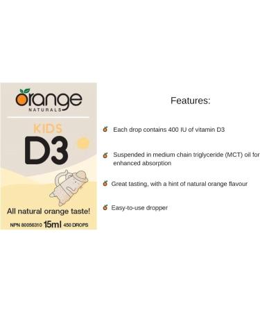 Orange Naturals - Vitamin D3 Drops - Liquid Natural Orange Flavour- 400IU for Kids - 15ml - Cholecalciferol Vitamin D3 Liquid Drops - Bone Health Teeth Health & Immune System Support - Buy Online on SooperMarket.com