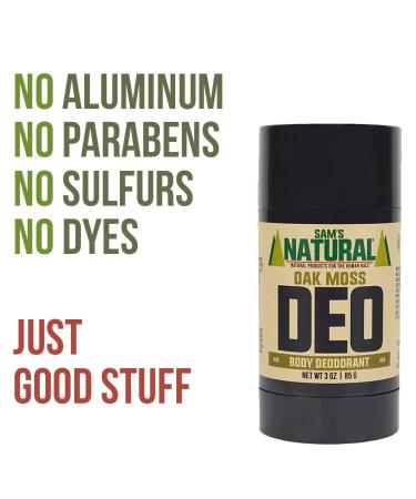 Sam s Natural Deodorant - Oak Moss - Aluminum Free DEO - No phthalates parabens sulfates or dyes - Made in New Hampshire - For Men Women Unisex - Vegan Cruelty Free - 3 oz - Buy Online on SooperMarket.com