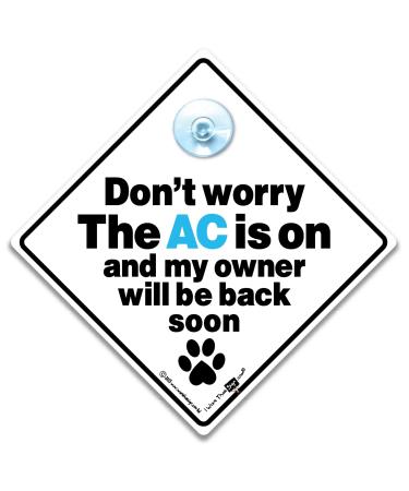 Dog AC shield "Don't worry the ac is on" car shield dog-air-change sign dog-climate system sign pet on board sign with suction cup 14 cm x 14 cm x 2 cm