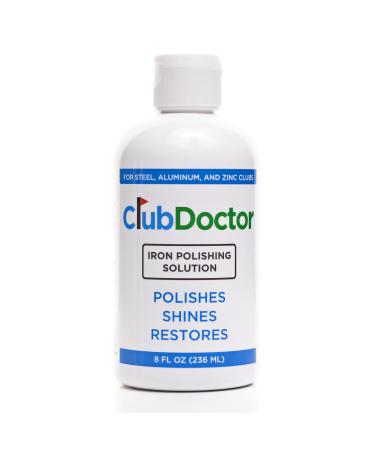 Club Doctor - Iron Polishing Solution - Golf Club Polish - Buff, Shine, Restore - Remove Scratches, Scuffs, and Rust - Improve Confidence - Golf Bag Essential - 8 oz