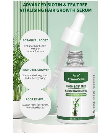 PrimeCove - Biotin & Tea Tree Hair Growth Serum (30ml) | Stimulate Growth Reduce Graying & Nourish Roots | Advanced & Natural Formula - Buy Online on SooperMarket.com