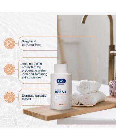 E45 Bath Oil 500 ml E45 Bath Oil Emollient to Moisturise & Hydrate Dry Skin Gently Cleanses for Soft Skin Soap Free & Perfume Free Emollient Bath & Shower Oil Body Wash - Dermatologically Tested - Buy Online on SooperMarket.com
