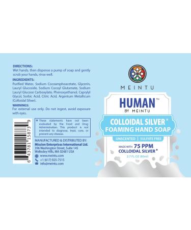 MEINTU Human Colloidal Silver Foaming Hand Soap - 75 PPM - Eliminates 99.99% of Germs Unscented Sulfate-Free 2.7oz Pump Bottle for All Skin Types - International Shipping Available - Buy Online on SooperMarket.com