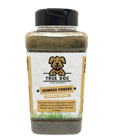 True Dog Seaweed Powder for Dogs - 100% natural ground Kelp for dogs & cats - Shaker Tub (700g) 600g
