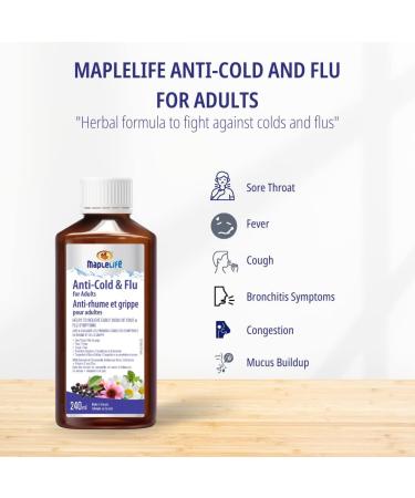 MapleLife Nutrition - Anti Cold and Flu for Adults - Herbal Formula with Extracts of Chamomile Echinacea Elderberry - Vitamin C - Zinc - 240 ml - Buy Online on SooperMarket.com