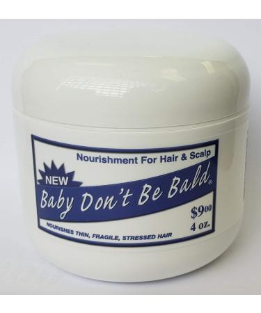 Baby Don't Be Bald Hair and Scalp Nourishment 4 Oz